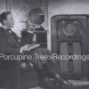Porcupine Tree - 'Recordings' (Cover)