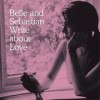 Belle And Sebastian - 'Write About Love' (Cover)