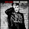 Deine Jugend - 'Wir Sind Deine Jugend' (Cover)