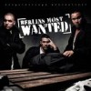 Berlins Most Wanted - 'Berlins Most Wanted' (Cover)