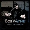 Bob Wayne - 'Outlaw Carnie' (Cover)