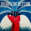 Ben Harper - 'Give Till It's Gone' (Cover)