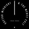 Doctor Midnight & The Mercy Cult - 'I Declare: Treason' (Cover)