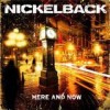 Nickelback - 'Here And Now' (Cover)