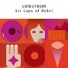 Lindstrom - 'Six Cups Of Rebel' (Cover)