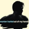 Morten Harket - 'Out Of My Hands' (Cover)