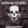 Death By Stereo - 'Black Sheep Of The American Dream' (Cover)