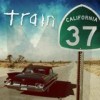 Train - 'California 37' (Cover)