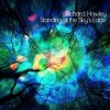Richard Hawley - 'Standing At The Sky's Edge' (Cover)