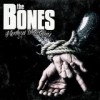 The Bones - Monkeys With Guns