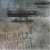 Big Balls Cowgirl - 'Bulletride' (Cover)