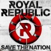 Royal Republic - 'Save The Nation' (Cover)