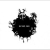 Echo Me - Echo Me: Album-Cover