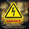 Various Artists - 'Danger - Classic N.Y. Hip Hop Anthems' (Cover)