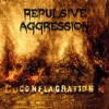 Repulsive Aggression - 'Conflagration' (Cover)
