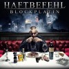 Haftbefehl - Blockplatin