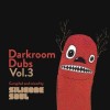 Silicone Soul - 'Darkroom Dubs Vol. 3' (Cover)
