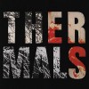 The Thermals - 'Desperate Ground' (Cover)
