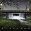 Karl Hyde - 'Edgeland' (Cover)