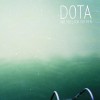 Dota - Wo Soll Ich Suchen