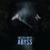 Chelsea Wolfe - Abyss: Album-Cover