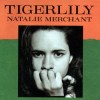 Natalie Merchant - Tigerlily: Album-Cover