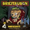 Abstürzende Brieftauben - Doofgesagte Leben Länger: Album-Cover