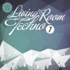 V.A. - Livingroom Techno 7