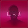 Moop Mama - Ich: Album-Cover