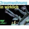 2raumwohnung - 'In Wirklich' (Cover)