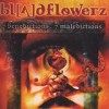 Bloodflowerz - '7 Benedictions / 7 Maledictions' (Cover)