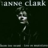 Anne Clark - 'From The Heart - Live In Bratislava' (Cover)