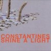 The Constantines - 'Shine A Light' (Cover)