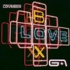 Groove Armada - Lovebox: Album-Cover