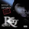 Royce Da 5'9" - 'Build And Destroy' (Cover)