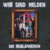 Wir sind Helden - 'Die Reklamation' (Cover)