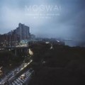 Mogwai - "Rano Pano" als freier MP3-Download