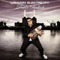 London Elektricity – Power Ballads