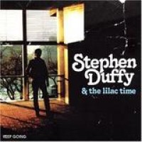Stephen Duffy & The Lilac Time – Keep Going