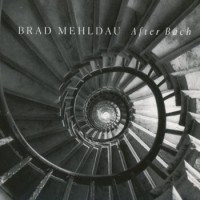 Brad Mehldau – After Bach