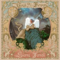 Sierra Ferrell – Trail Of Flowers