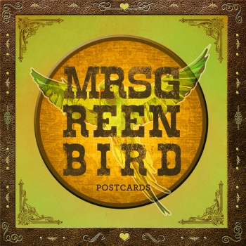 mrs greenbird songs mrs greenbird songs