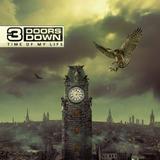 3 Doors Down - Time Of My Life Artwork