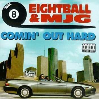 8Ball & MJG - Comin' Out Hard