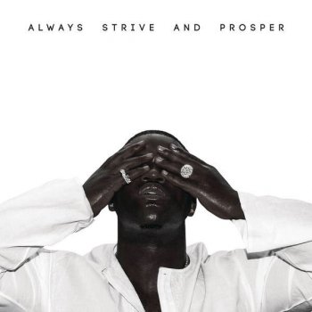 A$AP Ferg - Always Strive And Prosper Artwork