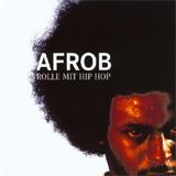 Afrob - Rolle mit Hip Hop Artwork