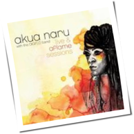 Akua Naru - Live & Aflame Sessions