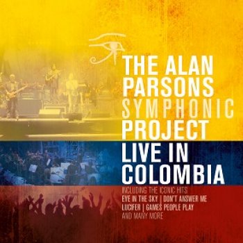 Alan Parsons Symphonic Project - Live In Colombia Artwork