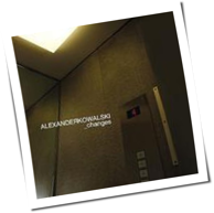 Alexander Kowalski - Changes