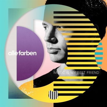 Alle Farben - Music Is My Best Friend Artwork